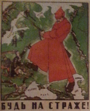 Propagandinis Sovietų pilietinio karo metų plakatas "Būk sargyboje!"