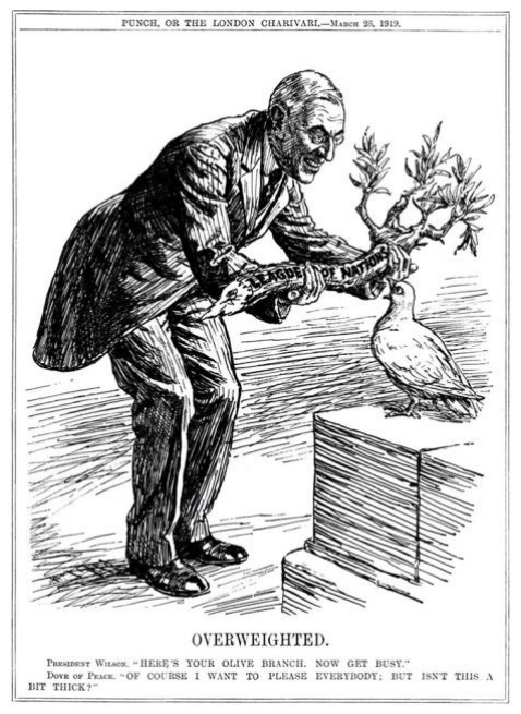 1919 m. karikatūra „Overweighted“ („Per sunki“): V. Vilsonas įteikia taikos balandžiui didžiulę alyvmedžio šaką „League of Nations“